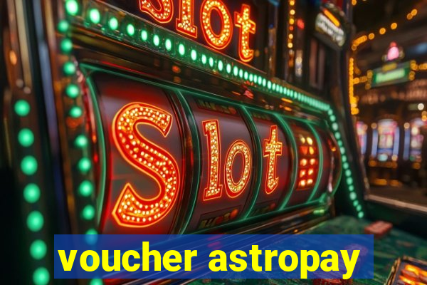 voucher astropay